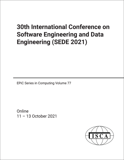 SOFTWARE ENGINEERING AND DATA ENGINEERING. INTERNATIONAL CONFERENCE. 30TH 2021. (SEDE 2021)