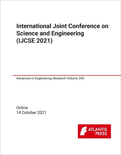 SCIENCE AND ENGINEERING. INTERNATIONAL JOINT CONFERENCE. 2021. (IJCSE 2021)