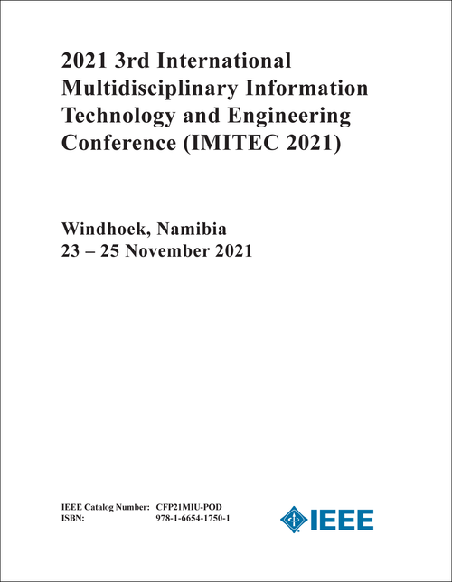 MULTIDISCIPLINARY INFORMATION TECHNOLOGY AND ENGINEERING CONFERENCE. INTERNATIONAL. 3RD 2021. (IMITEC 2021)