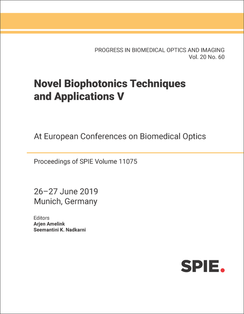 NOVEL BIOPHOTONICS TECHNIQUES AND APPLICATIONS V