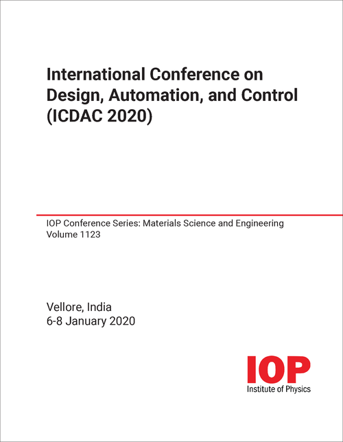 DESIGN, AUTOMATION, AND CONTROL. INTERNATIONAL CONFERENCE. 2020. (ICDAC 2020)