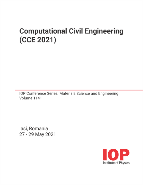 COMPUTATIONAL CIVIL ENGINEERING. CONFERENCE. 2021. (CCE 2021)
