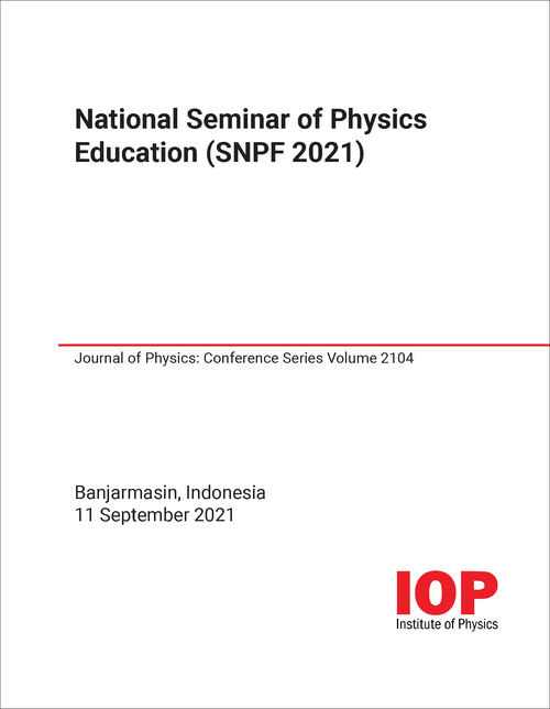 PHYSICS EDUCATION. NATIONAL SEMINAR. 2021. (SNPF 2021)