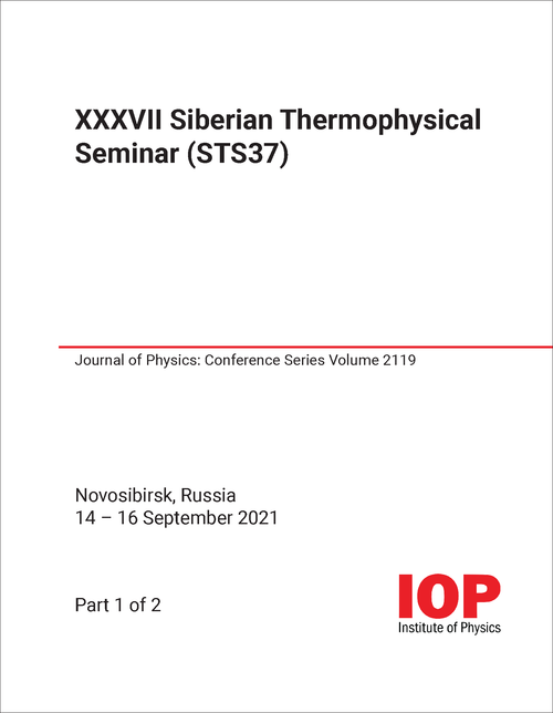 THERMOPHYSICAL SEMINAR. SIBERIAN. 37TH 2021. (STS37) (2 PARTS)