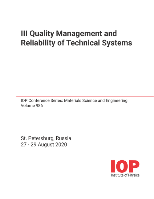 QUALITY MANAGEMENT AND RELIABILITY OF TECHNICAL SYSTEMS. INTERNATIONAL SCIENTIFIC-PRACTICAL CONFERENCE. 3RD 2000.