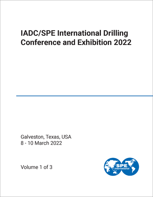 DRILLING CONFERENCE AND EXHIBITION. SPE/IADC INTERNATIONAL. 2022. (3 VOLS)