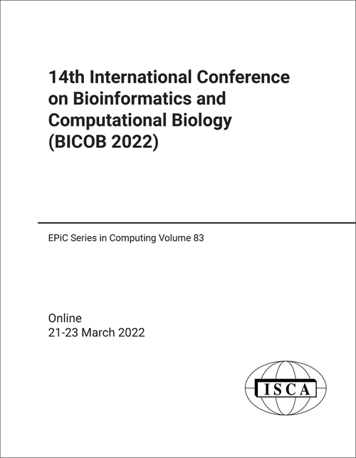 BIOINFORMATICS AND COMPUTATIONAL BIOLOGY. INTERNATIONAL CONFERENCE. 14TH 2022. (BICOB 2022)