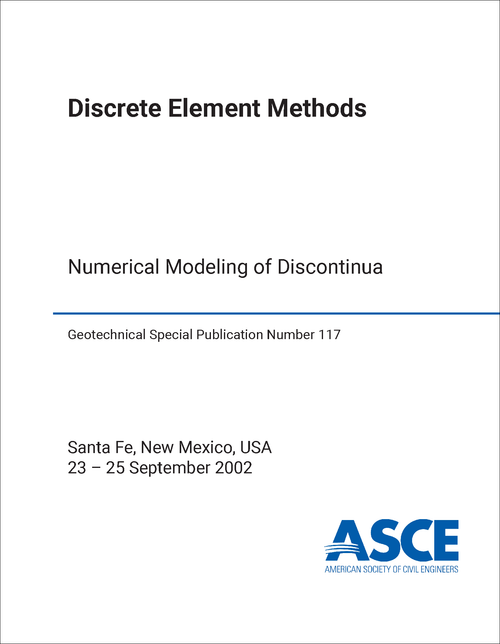 DISCRETE ELEMENT METHODS. NUMERICAL MODELING OF DISCONTINUA