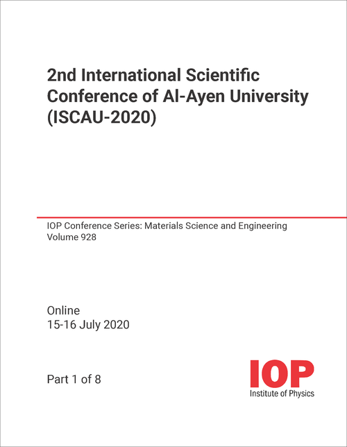 SCIENTIFIC CONFERENCE OF AL-AYEN UNIVERSITY. INTERNATIONAL. 2ND 2020. (ISCAU-2020) (8 PARTS)
