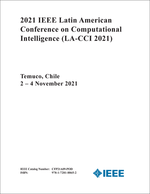 COMPUTATIONAL INTELLIGENCE. IEEE LATIN AMERICAN CONFERENCE. 2021. (LA-CCI 2021)