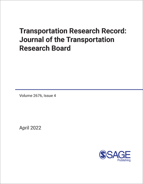 TRANSPORTATION RESEARCH RECORD. VOLUME 2676, ISSUE #4 (APRIL 2022)