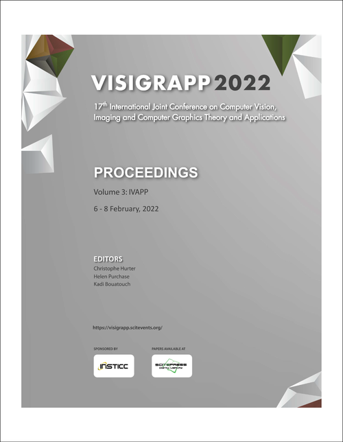 COMPUTER VISION, IMAGING AND COMPUTER GRAPHICS THEORY AND APPLICATIONS. INTERNATIONAL JOINT CONFERENCE. 17TH 2022. (VISGRAPP 2022) VOL 3