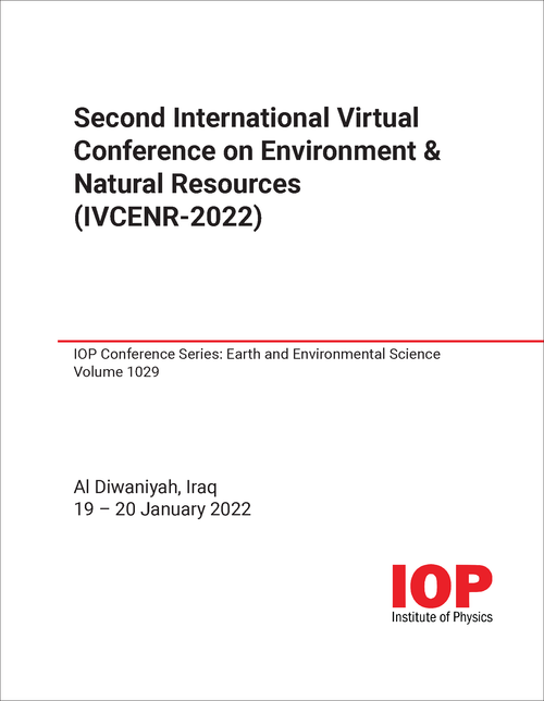 ENVIRONMENT & NATURAL RESOURCES. INTERNATIONAL VIRTUAL CONFERENCE. 2ND 2022. (IVCENR-2022)