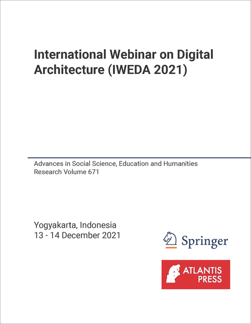 DIGITAL ARCHITECTURE. INTERNATIONAL WEBINAR. 2021. (IWEDA 2021)