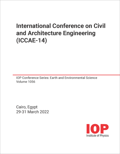 CIVIL AND ARCHITECTURE ENGINEERING. INTERNATIONAL CONFERENCE. 14TH 2022. (ICCAE-14)