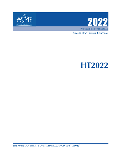 HEAT TRANSFER CONFERENCE. ASME SUMMER. 2022. HT2022