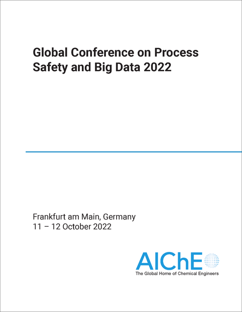 PROCESS SAFETY AND BIG DATA. GLOBAL CONFERENCE. 2022.