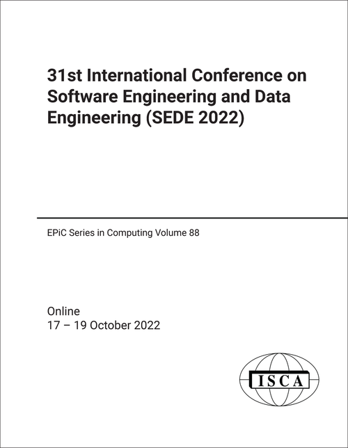 SOFTWARE ENGINEERING AND DATA ENGINEERING. INTERNATIONAL CONFERENCE. 31ST 2022. (SEDE 2022)