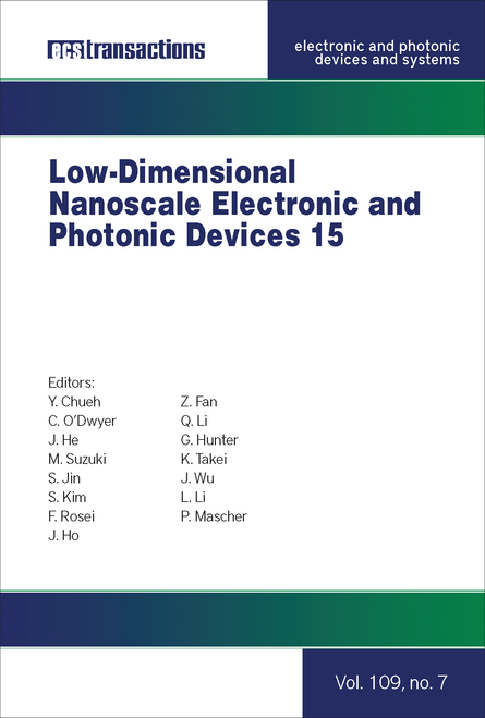 LOW-DIMENSIONAL NANOSCALE ELECTRONIC AND PHOTONIC DEVICES 15. (242ND ECS MEETING)