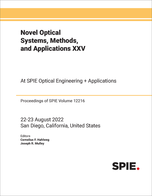 NOVEL OPTICAL SYSTEMS, METHODS, AND APPLICATIONS XXV