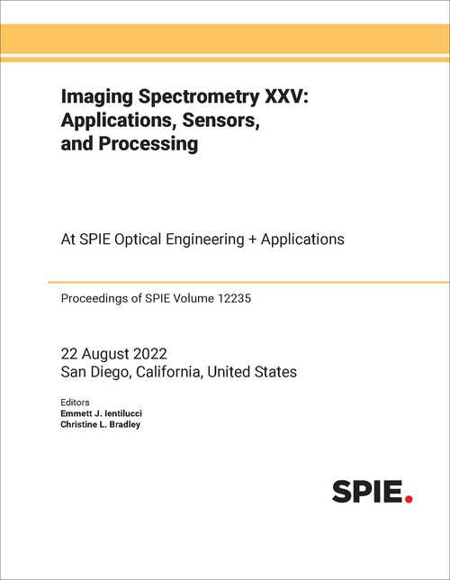 IMAGING SPECTROMETRY XXV: APPLICATIONS, SENSORS, AND PROCESSING