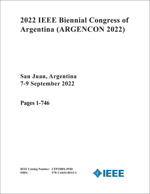 CONGRESS OF ARGENTINA. IEEE BIENNIAL. 2022. (ARGENCON 2022) (2 VOLS)