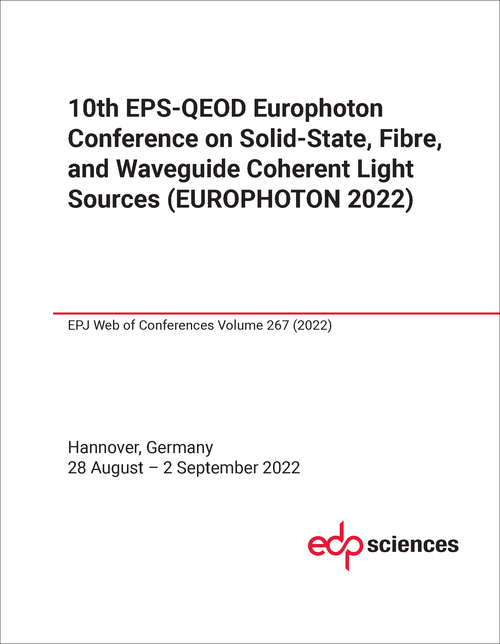 SOLID-STATE, FIBRE, AND WAVEGUIDE COHERENT LIGHT SOURCES. EPS-QEOD EUROPHOTON CONFERENCE. 10TH 2022. (EUROPHOTON 2022)