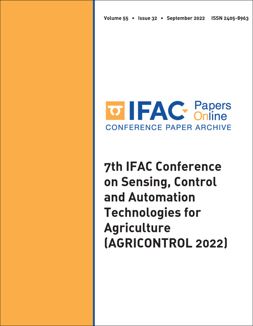 SENSING, CONTROL AND AUTOMATION TECHNOLOGIES FOR AGRICULTURE. IFAC CONFERENCE. 7TH 2022. (AGRICONTROL 2022)