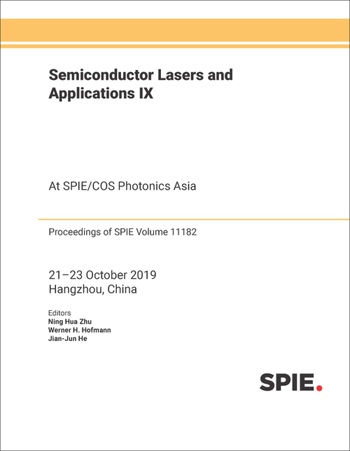 SEMICONDUCTOR LASERS AND APPLICATIONS IX