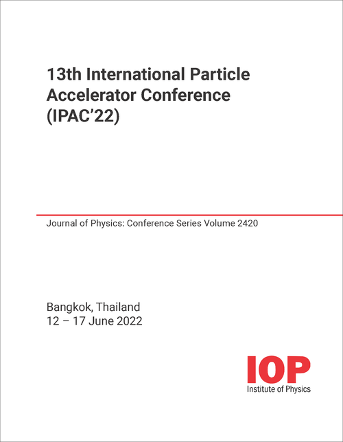 PARTICLE ACCELERATOR CONFERENCE. INTERNATIONAL. 13TH 2022. (IPAC'22)