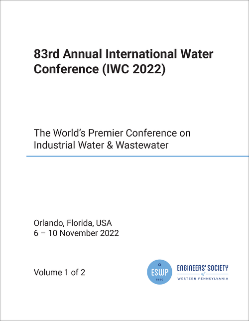 WATER CONFERENCE. ANNUAL INTERNATIONAL. 83RD 2022. (IWC 2022) (2 VOLS) THE WORLD'S PREMIER CONFERENCE ON INDUSTRIAL WATER & WASTEWATER