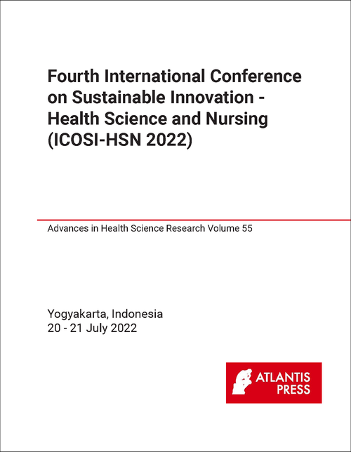 SUSTAINABLE INNOVATION ON HEALTH SCIENCE AND NURSING. INTERNATIONAL CONFERENCE. 2022. (ICOSI 2022)