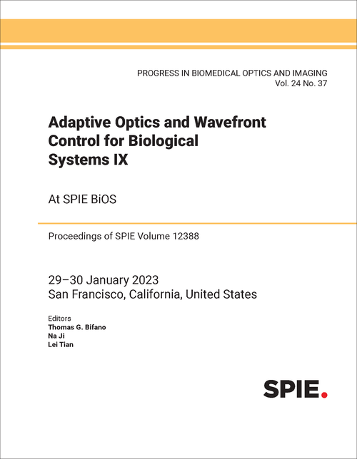 ADAPTIVE OPTICS AND WAVEFRONT CONTROL FOR BIOLOGICAL SYSTEMS IX