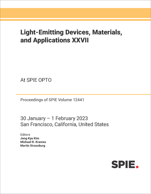 LIGHT-EMITTING DEVICES, MATERIALS, AND APPLICATIONS XXVII