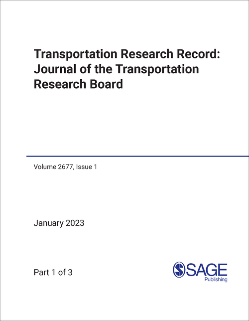 TRANSPORTATION RESEARCH RECORD. VOLUME 2677, ISSUE #1 (JANUARY 2023) (3 PARTS)