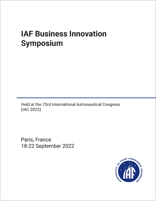 BUSINESS INNOVATION SYMPOSIUM. IAF. 2022. (HELD AT IAC 2022)