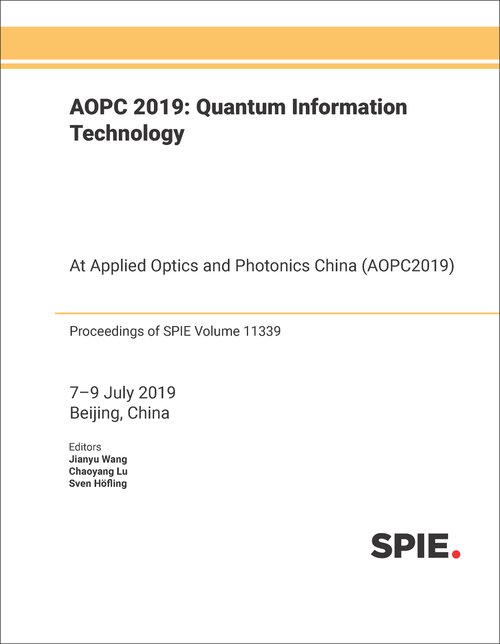 AOPC 2019: QUANTUM INFORMATION TECHNOLOGY