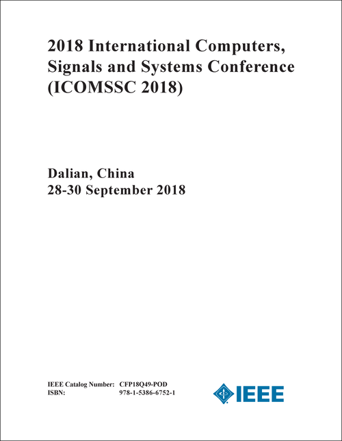 COMPUTERS, SIGNALS AND SYSTEMS CONFERENCE. INTERNATIONAL. 2018. (ICOMSSC 2018)
