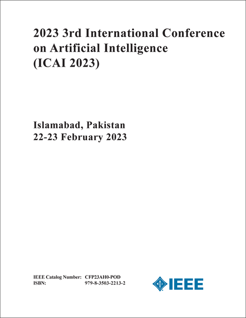 ARTIFICIAL INTELLIGENCE. INTERNATIONAL CONFERENCE. 3RD 2023. (ICAI 2023)