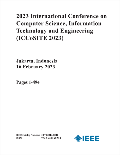 COMPUTER SCIENCE, INFORMATION TECHNOLOGY AND ENGINEERING. INTERNATIONAL CONFERENCE. 2023. (ICCoSITE 2023) (2 VOLS)