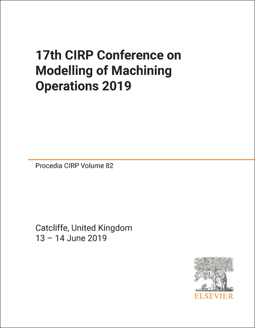 MODELLING OF MACHINING OPERATIONS. CIRP CONFERENCE. 17TH 2019.