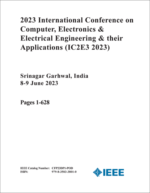 COMPUTER, ELECTRONICS AND ELECTRICAL ENGINEERING AND THEIR APPLICATIONS. INTERNATIONAL CONFERENCE. 2023. (IC2E3 2023) (2 VOLS)