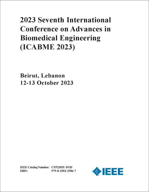 ADVANCES IN BIOMEDICAL ENGINEERING. INTERNATIONAL CONFERENCE. 7TH 2023. (ICABME 2023)