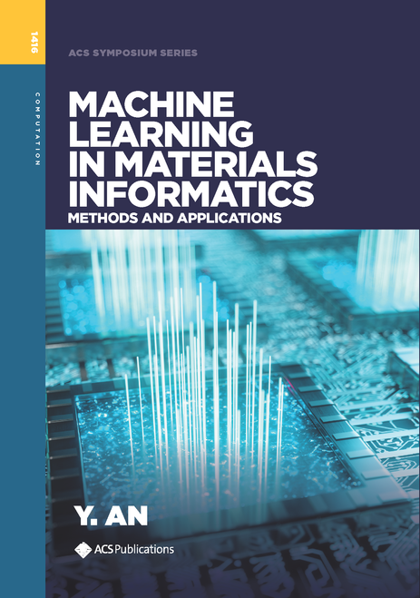 MACHINE LEARNING IN MATERIALS INFORMATICS: METHODS AND APPLICATIONS.