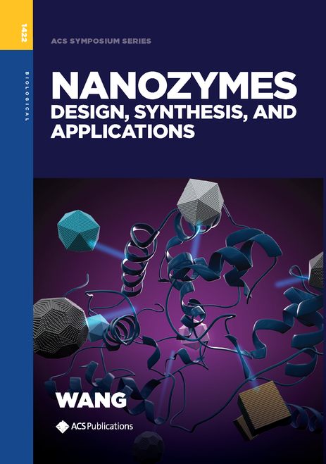 NANOZYMES: DESIGN, SYNTHESIS, AND APPLICATIONS.