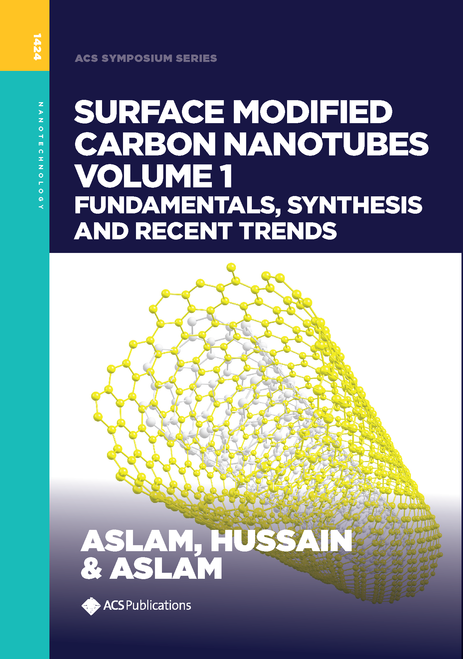 SURFACE MODIFIED CARBON NANOTUBES VOLUME 1: FUNDAMENTALS, SYNTHESIS AND RECENT TRENDS.