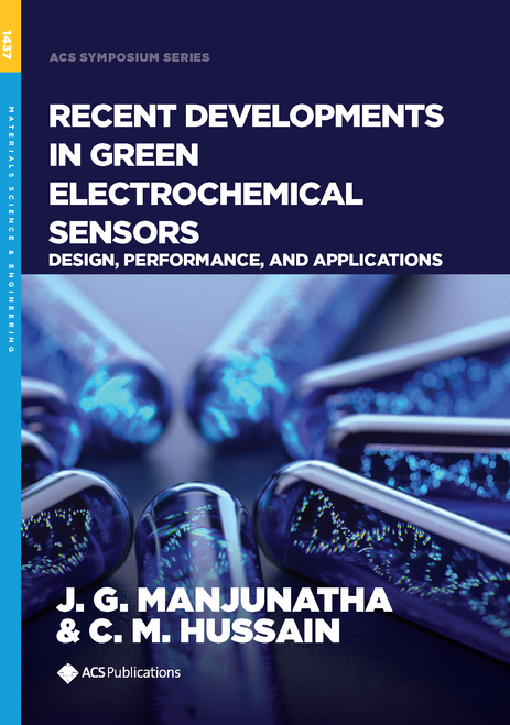 RECENT DEVELOPMENTS IN GREEN ELECTROCHEMICAL SENSORS: DESIGN, PERFORMANCE, AND APPLICATIONS.