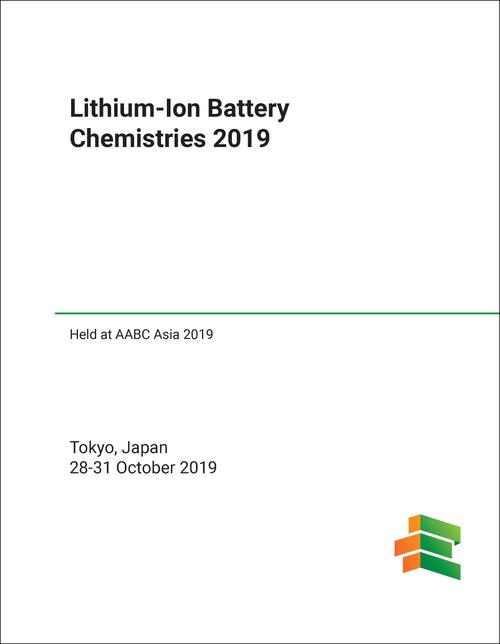 LITHIUM-ION BATTERY CHEMISTRIES. 2019. (HELD AT AABC ASIA 2019)