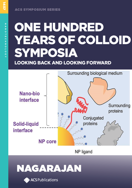 ONE HUNDRED YEARS OF COLLOID SYMPOSIA: LOOKING BACK AND LOOKING FORWARD.