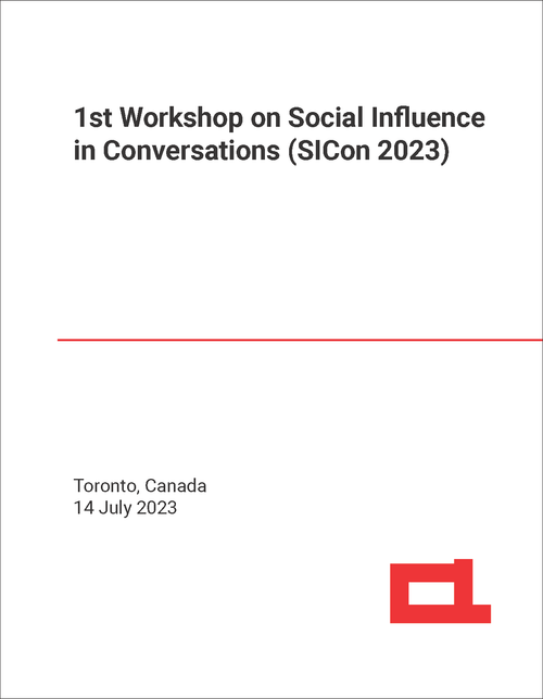 SOCIAL INFLUENCE IN CONVERSATIONS. WORKSHOP. 1ST 2023. (SICon 2023)